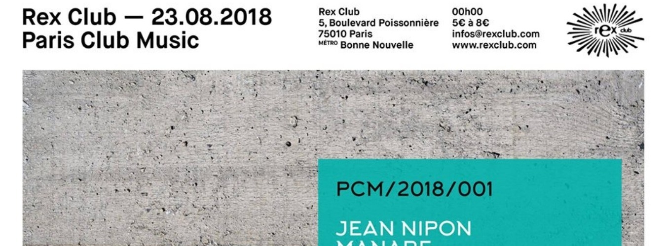 Rex Club Présente Paris Music Club: Jean Nipon, Manaré, Aethority Live, The Boo image