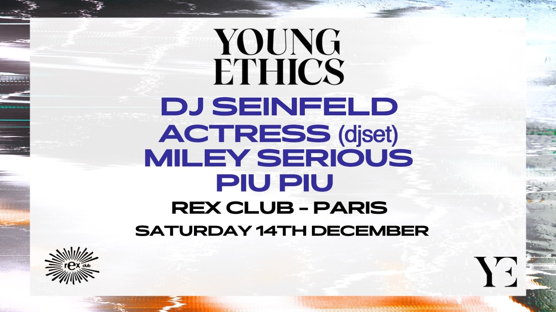 Rex Club presente Young Ethics Tour: DJ Seinfeld, Actress & more image