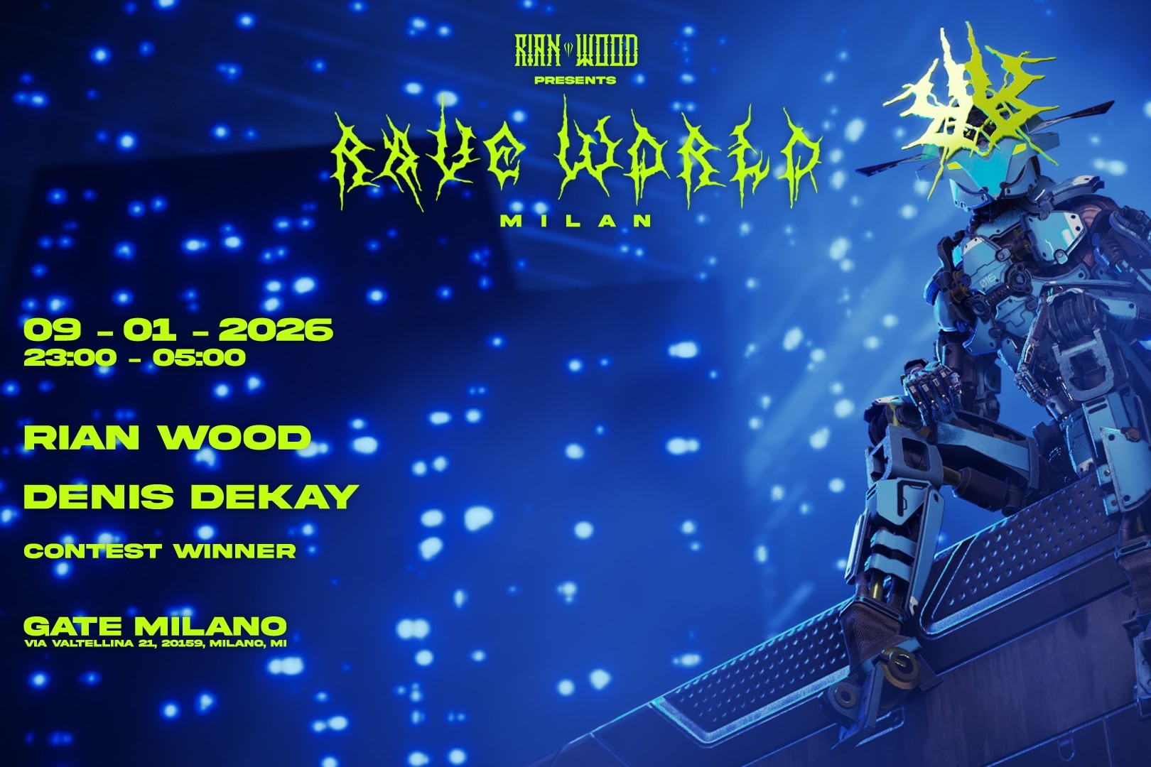 Rian Wood presents: RAVE WORLD Milan image
