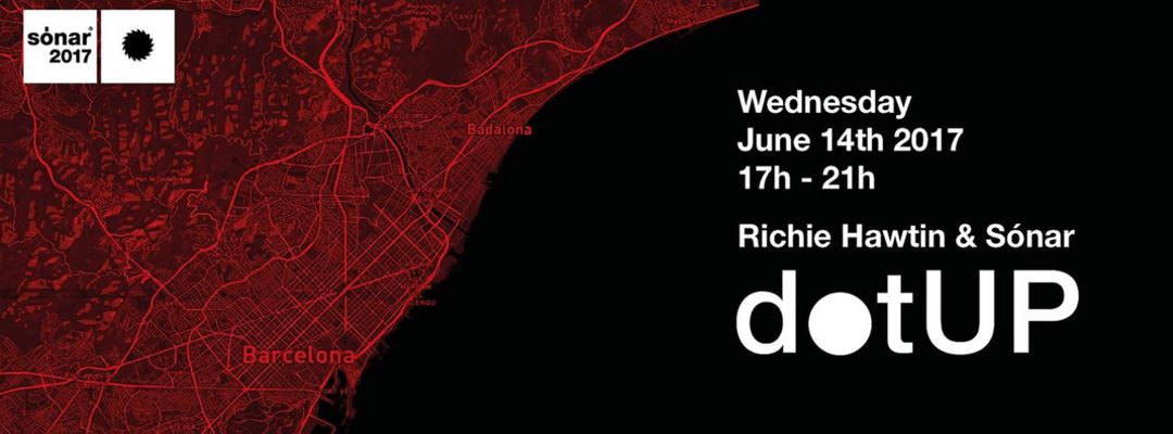 Richie Hawtin & Gaiser | dotUP BCN-Eventplakat