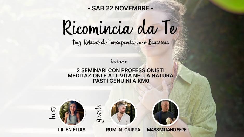 RICOMINCIA DA TE - Day Retreat di Consapevolezza e Benessere image