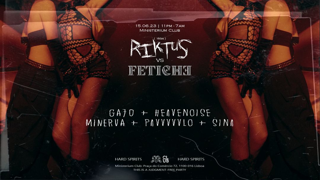 Cartell de l'esdeveniment Riktus VS Fetiche - with GA7O, Heavenoise, Minerva, Pavvvvvvlo and Sina