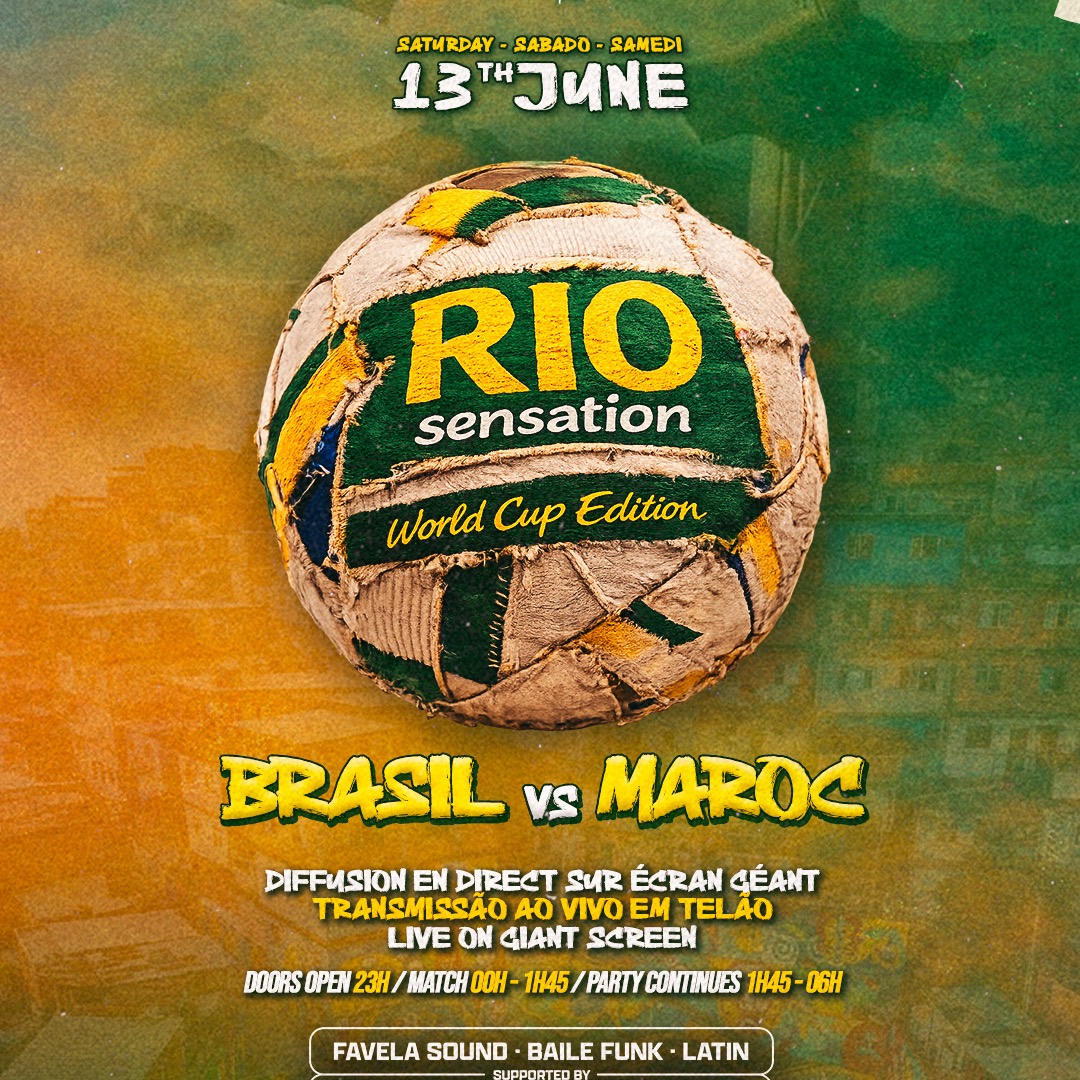 RIO SENSATION (+ DIFFUSION DE BRÉSIL vs MAROC)