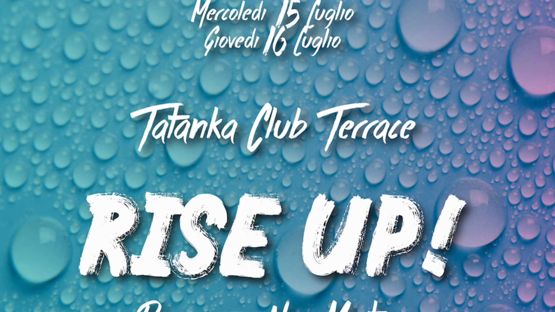 RISE UP - TATANKA CLUB TERRACE