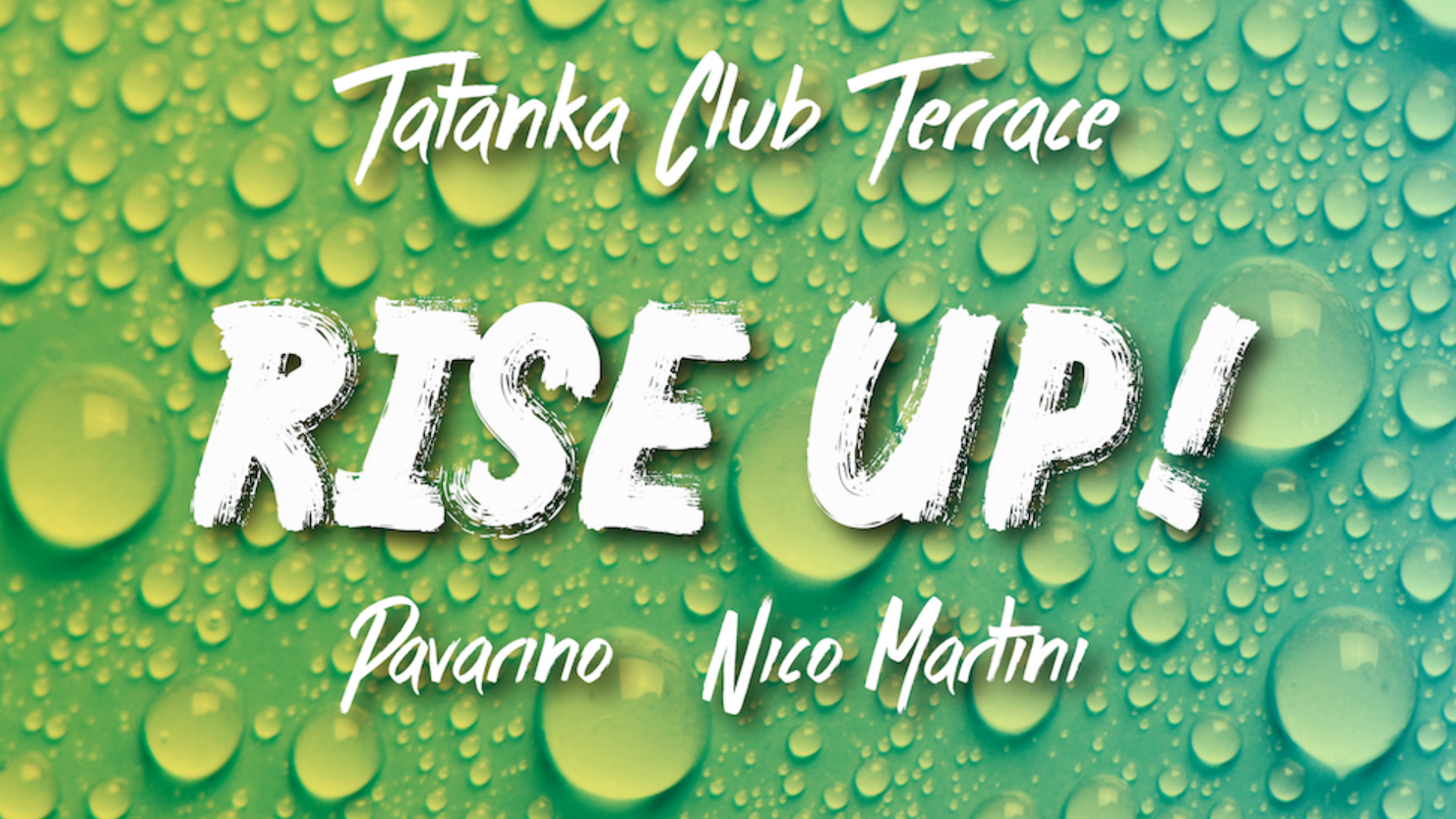 RISE UP - TATANKA CLUB TERRACE