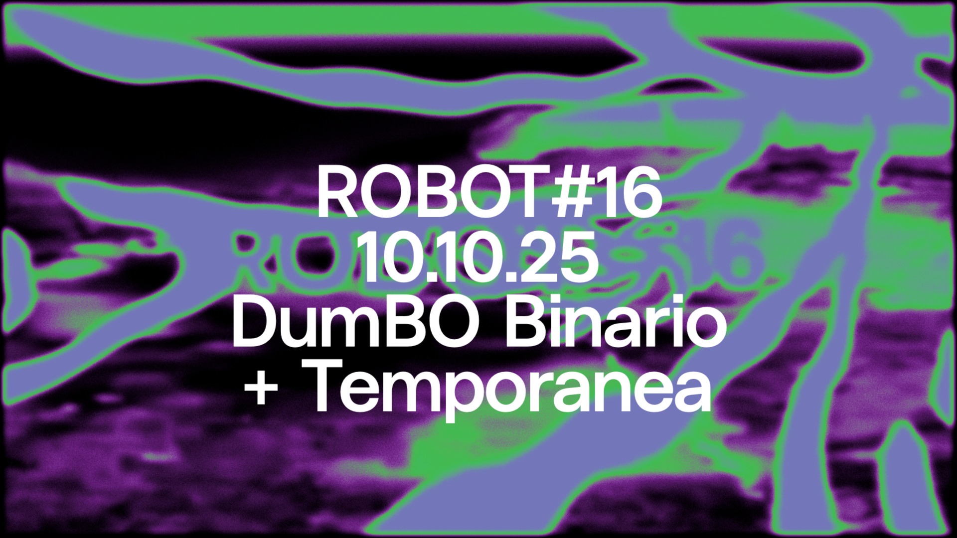 ROBOT Festival #16 - DumBO Day01 image
