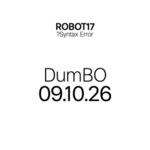 ROBOT Festival #17 - DumBO Friday image
