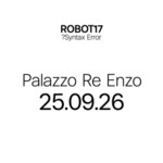 ROBOT Festival #17 Preview - Palazzo Re Enzo image