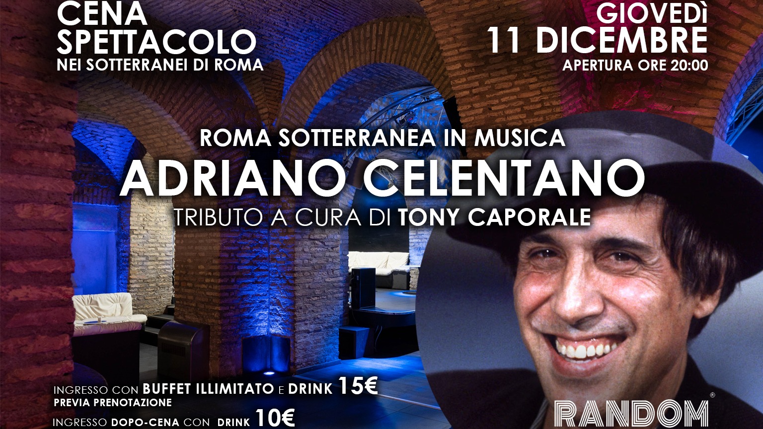 Roma sotterranea in Musica | ADRIANO CELENTANO image