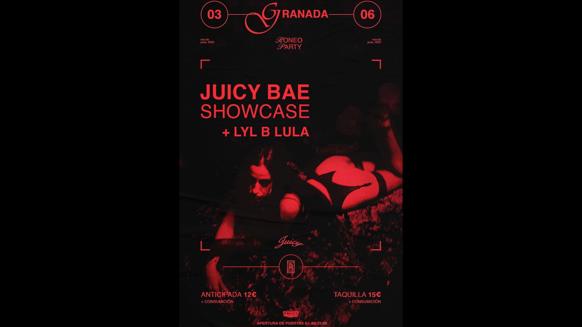 RONEO PARTY + showcase JUICYBAE + LYL B LULA - [CANCELADO]