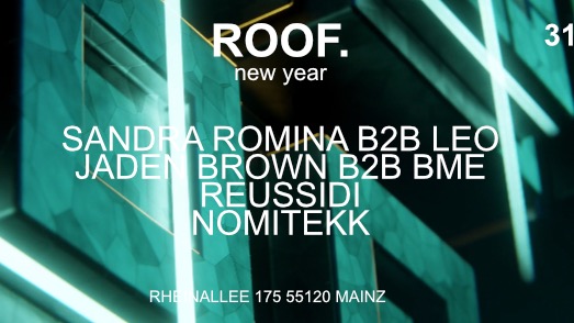 Roof.NewYear w/ Sanrda Romina b2b Leo, Reussidi, Jadon Brown b2b BME & Nomitekk image