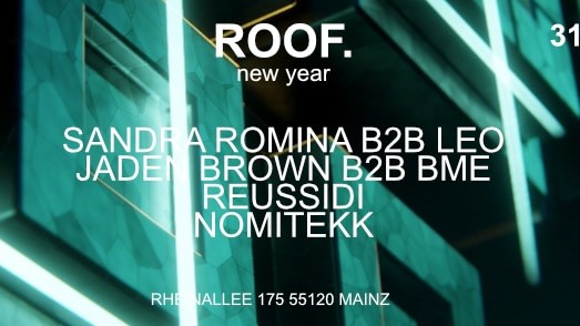 Roof.NewYear w/ Sanrda Romina b2b Leo, Reussidi, Jadon Brown b2b BME & Nomitekk image