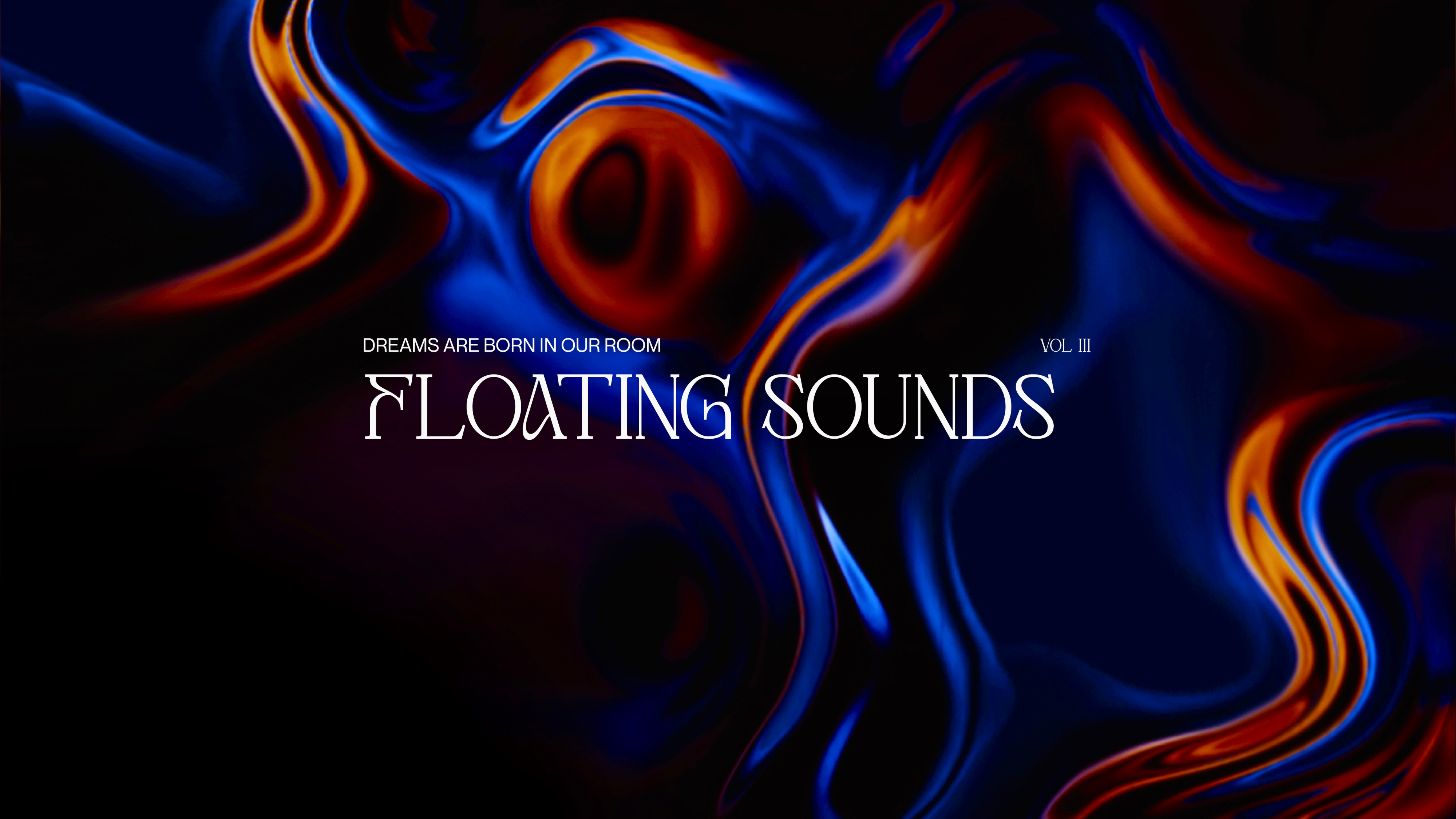 ROOM 005 - Floating Sounds Vol.3