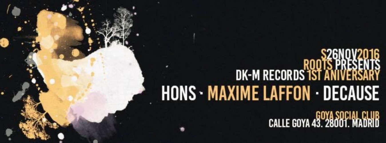 ROOTS presents DK-M Records 1st Anniversary image