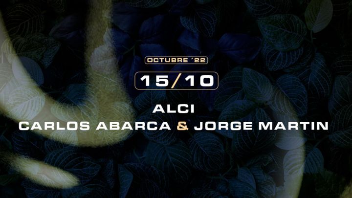 Cover for event: Roots w/ Alci + Carlos Abarca & Jorge Martin