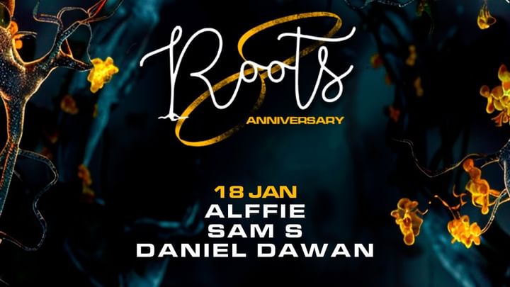 Cover for event: Roots w/ Alffie, Sam S, Daniel Dawan