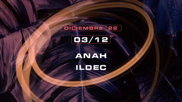 Cover for event: Roots w/ Anah + Ildec