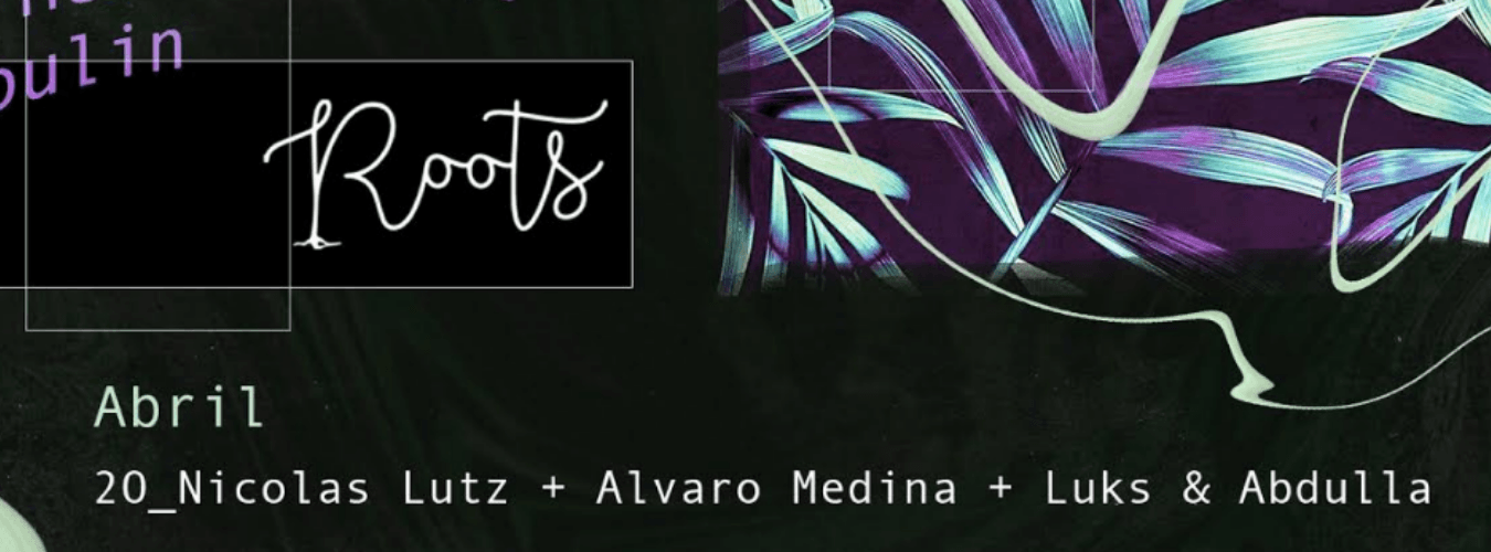 Roots w/ Nicolas Lutz