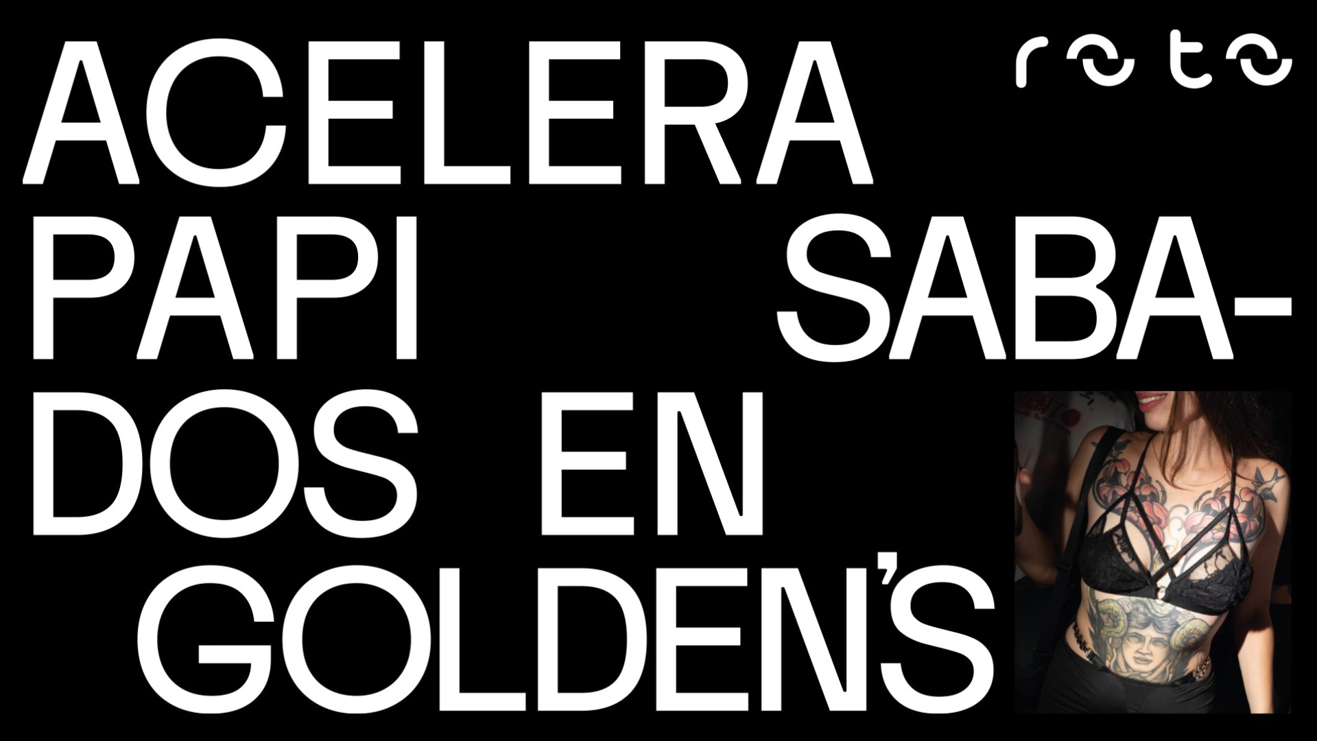 ROTO_Saturday 24_09_22 en Goldens