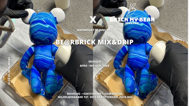 Cover for event: Rotterdam - BE@RBRICK MIX&DRIP ( Art Week ) 