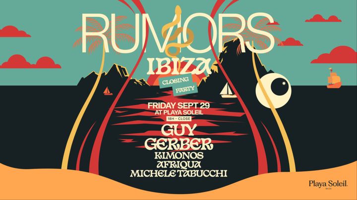 Cover for event: RUMORS Ibiza Closing Party