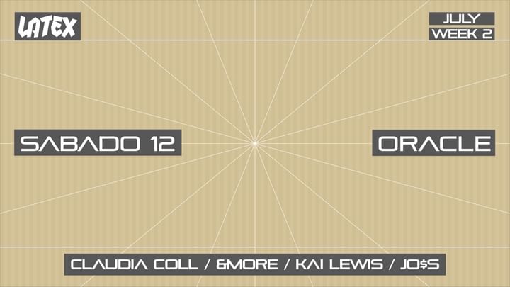 Cover for event: S12/07 ORACLE: CLAUDIA COLL + &MORE + KAI LEWIS + JO$S en LATEX