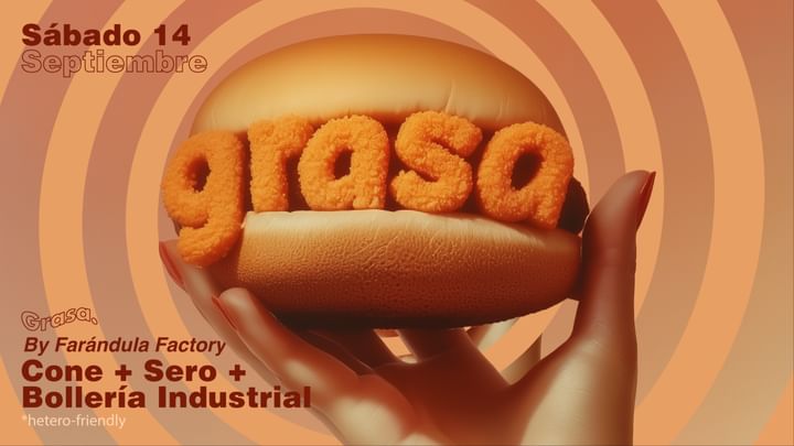 Cover for event: S14 GRASA x FARANDULA FACTORY by GORDO - SERO + BOLLERÍA INDUSTRIAL en LATEX