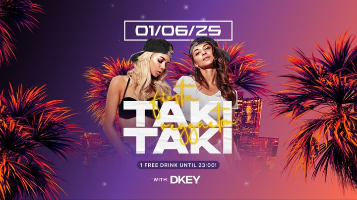 Cover for event: SA 01.6. TAKI TAKI - FIESTA REGGAETON