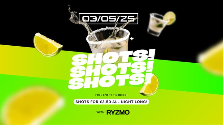 Cover for event: SA 3.5. SHOTS! SHOTS! SHOTS!