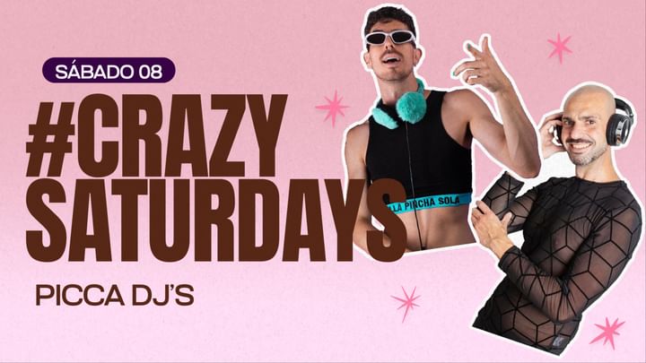 Cover for event: Sábado 08/02 NOCHE #CRAZYSATURDAYS en PICCA