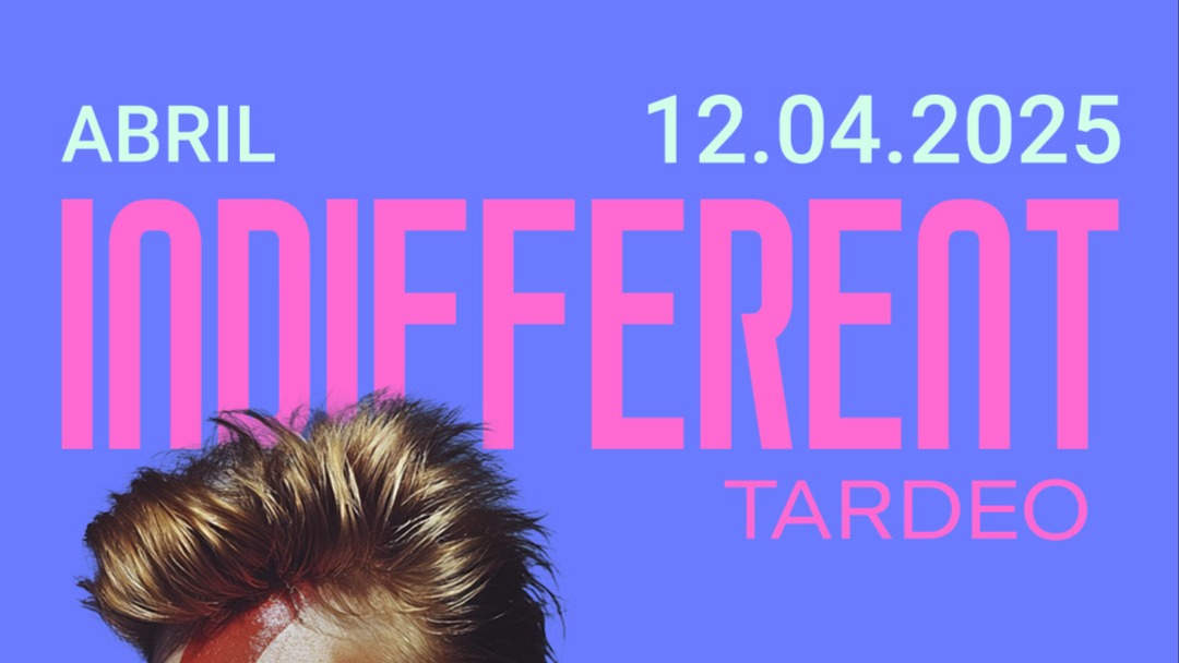Sábado 12/04 TARDEO BOWIE: INDIFFERENT image
