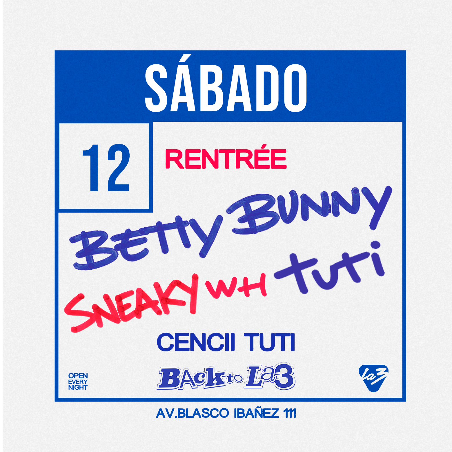 SÁBADO 12 | BETTY BUNNY + TUTI + SNEAKY WH image