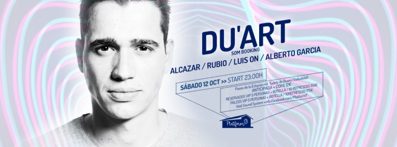 Sabado 12 de Octubre / Du'Art en Platform7 image