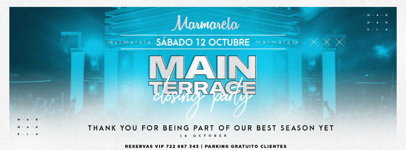 SÁBADO 12 - MAIN TERRACE CLOSING PARTY