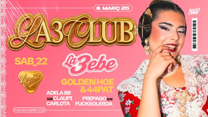 Cover for event: SÁBADO 22 | LA BEBE W/ GOLDEN HOE + 44PAT + ADELA BB + Claupi + Carl0ta + Prepago b2b La Venganza