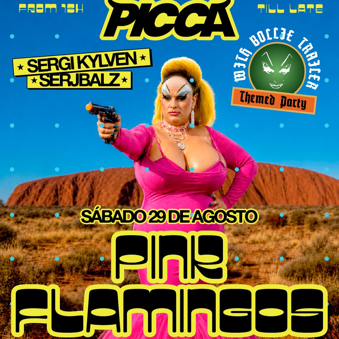 Sábado 29/8 PINK FLAMINGOS con BOLLIE TRAILER en PICCA image