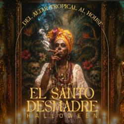 Cartel de MADRE Halloween EL SANTO DESMADRE