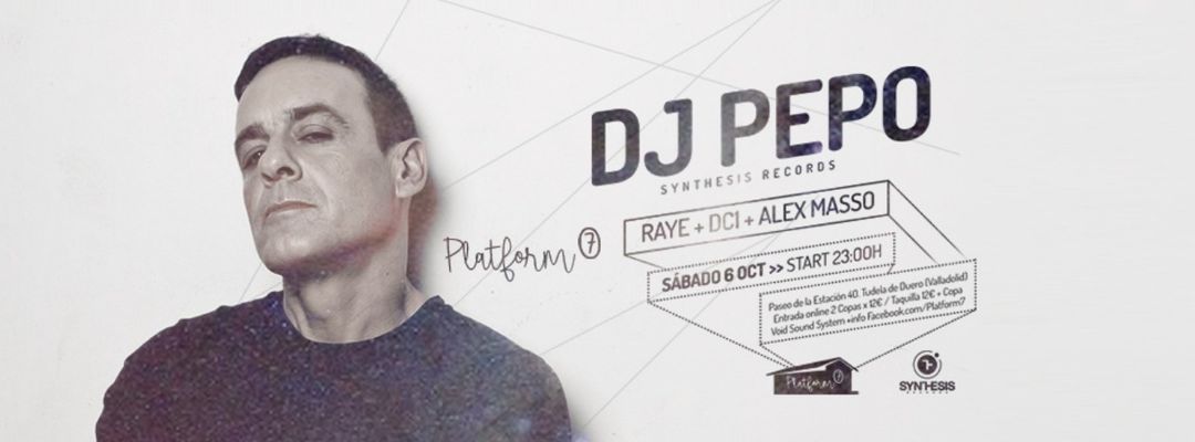 Sabado 6 de octubre / Dj Pepo en Platform7 event cover
