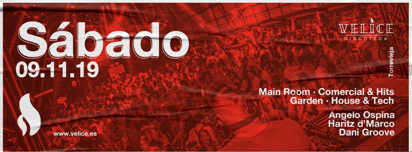 Sábado 9 de Noviembre · Velice Discoteca