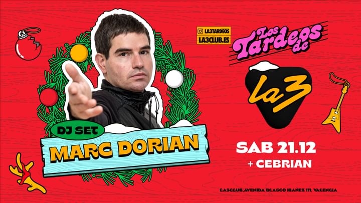 Cover for event: SÁBADO TARDE | LOS TARDEOS DE LA3 | MARC DORIAN DJ SET