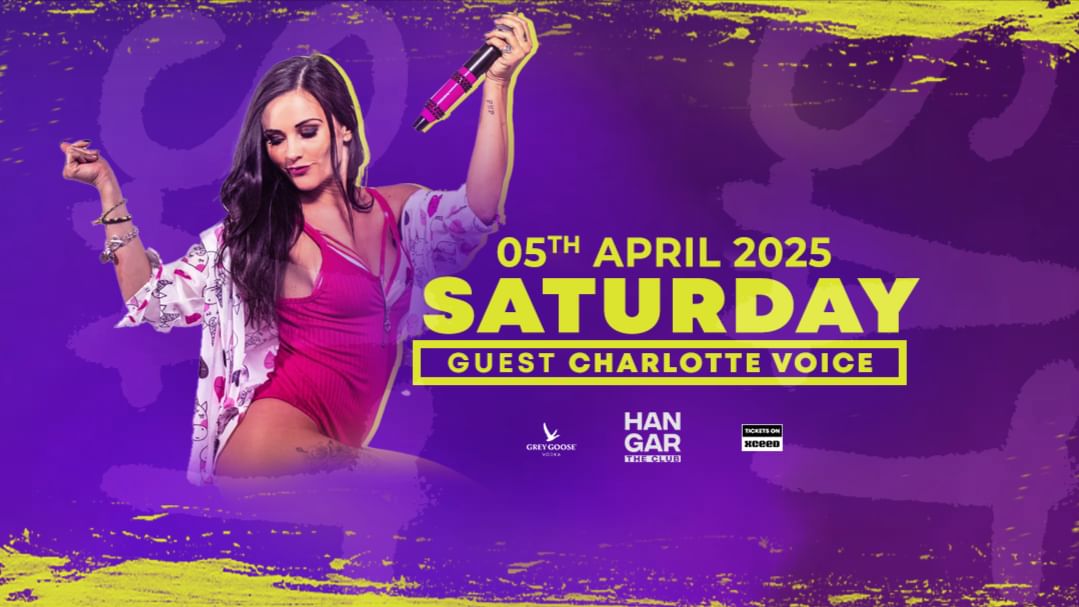 Couverture de l'événement Sabato 05 Aprile 2025 | CHARLOTTE Voice |  HANGAR The Saturday