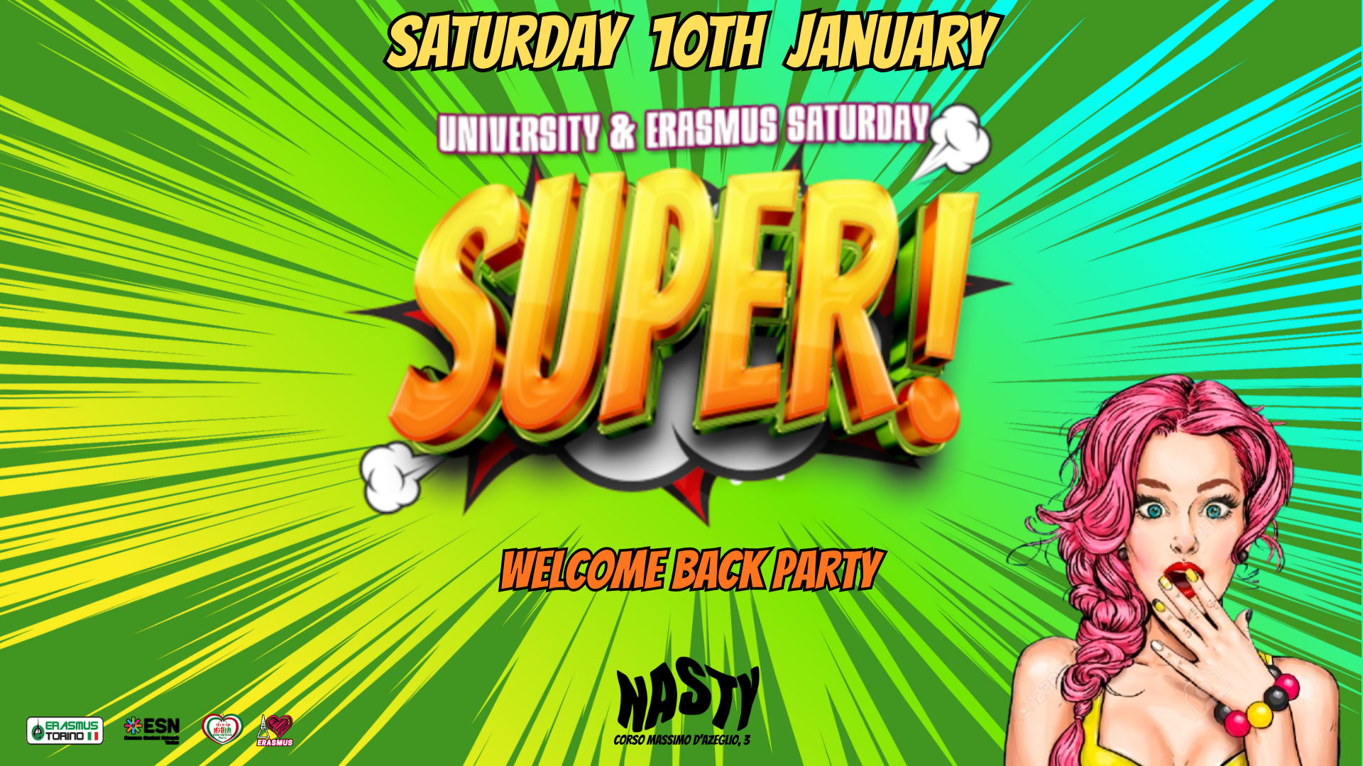Sabato 10 Gennaio *Super* University and Erasmus Wellcome back Party @ Nasty Club  image