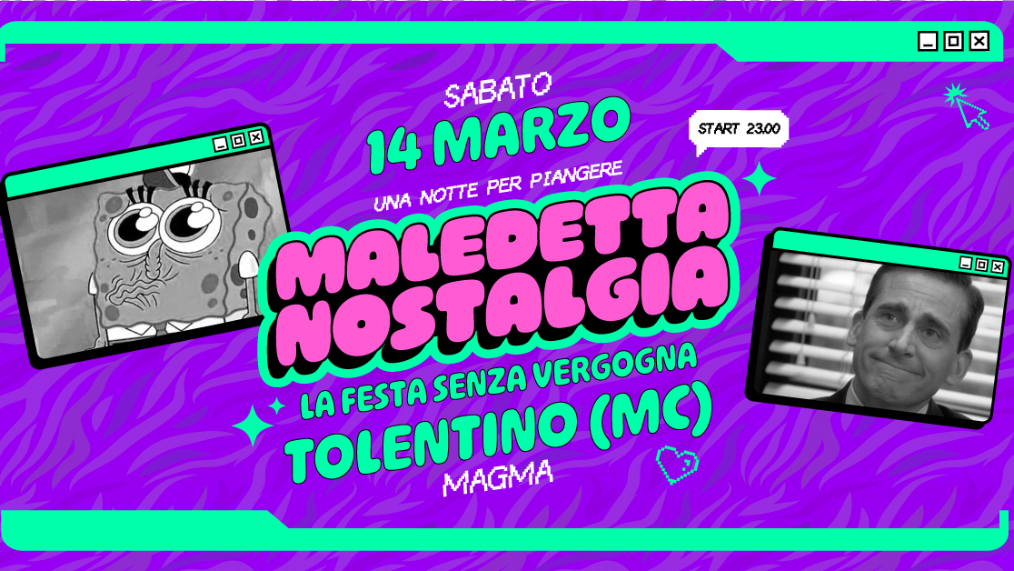 SABATO 14 MARZO - MALEDETTA NOSTALGIA at MAGMA image