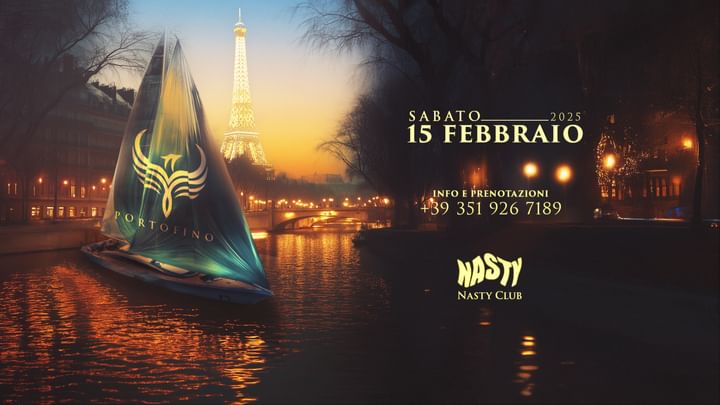 Cover for event: Sabato 15 Febbraio PORTOFINO @ Nasty Club Torino