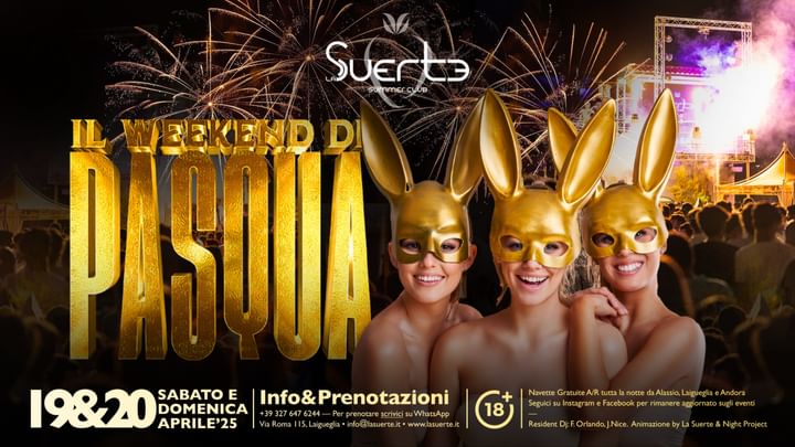 Cover for event: Sabato 19 Aprile -Weekend di Pasqua- La Suerte-