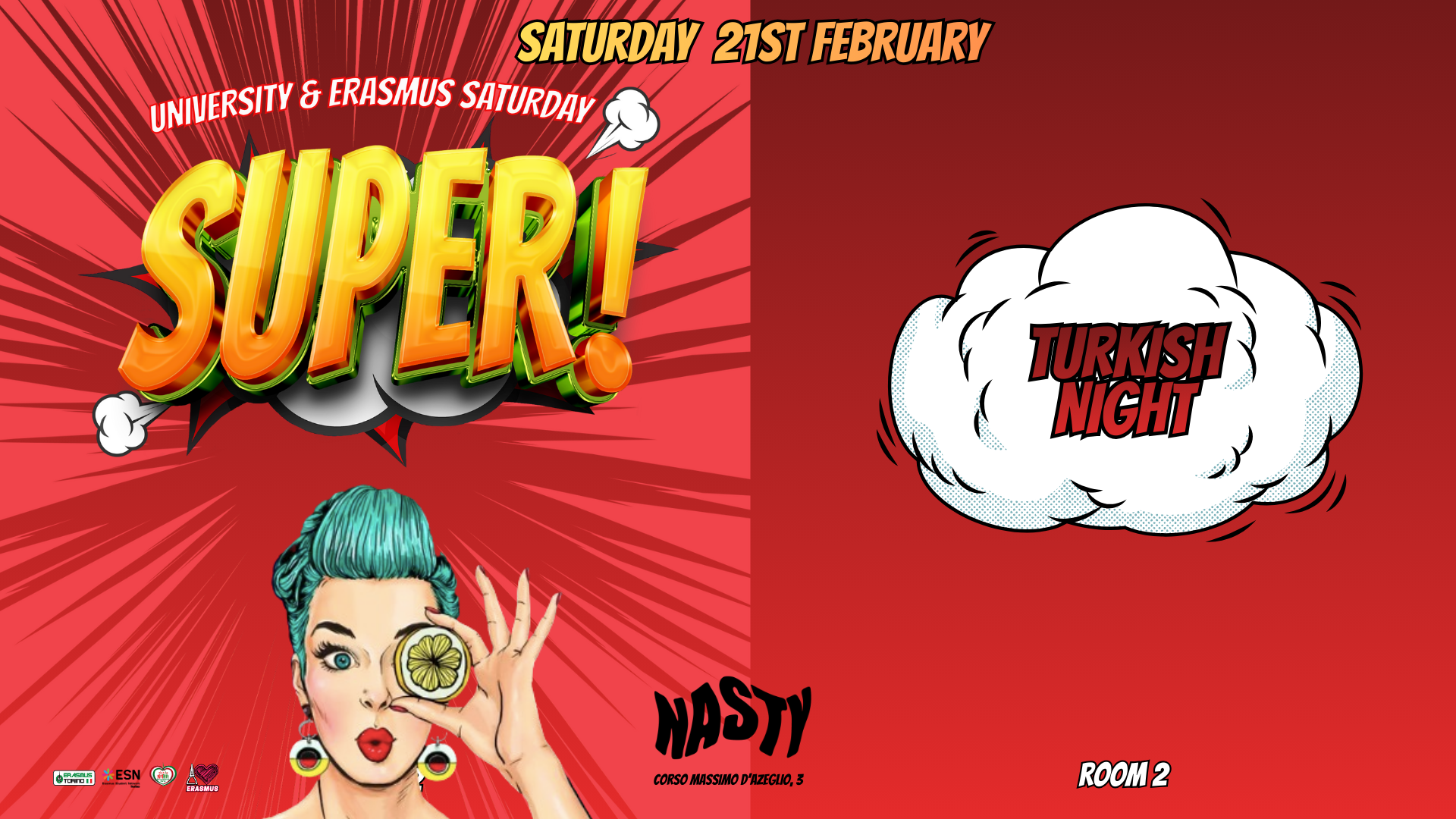 Sabato 21 February *Super* University and Erasmus Party @ Nasty Club  image