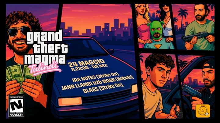 Cover for event: SABATO 24 MAGGIO - GRAND THEFT MAGMA Tulindí: LA RESA DEI CONTI