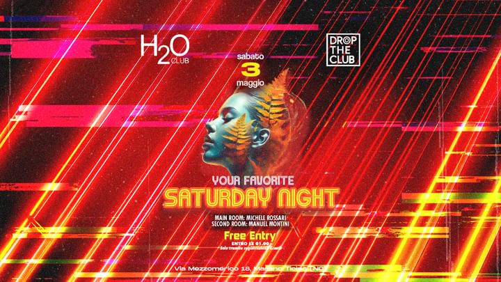Cover for event: Sabato 3 Maggio 2025 - Free entry H2O Club 