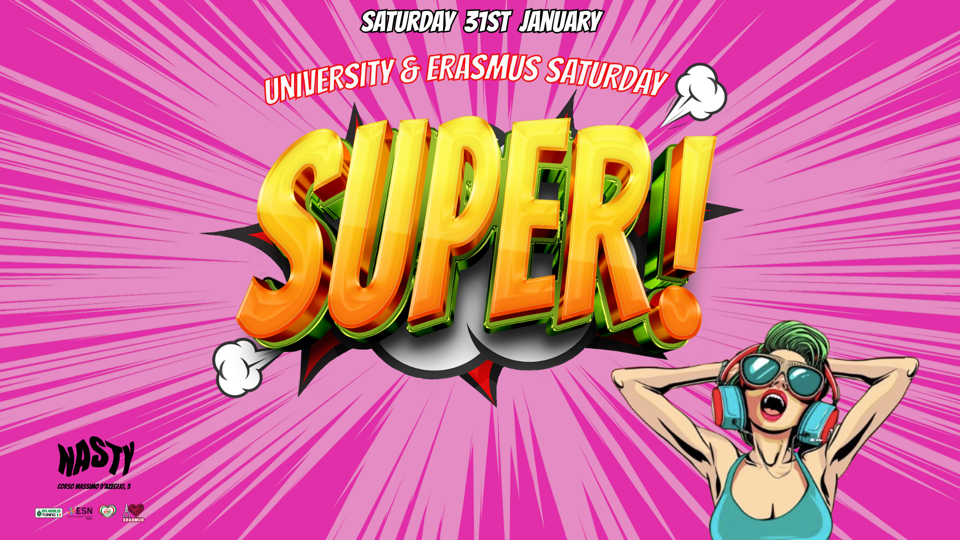Sabato 31 January *Super* University and Erasmus Party @ Nasty Club  image