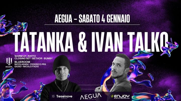 Cover for event: Sabato 4 Gennaio 2025 - TATANKA + IVAN TALKO - AEGUA Varazze (Sv)